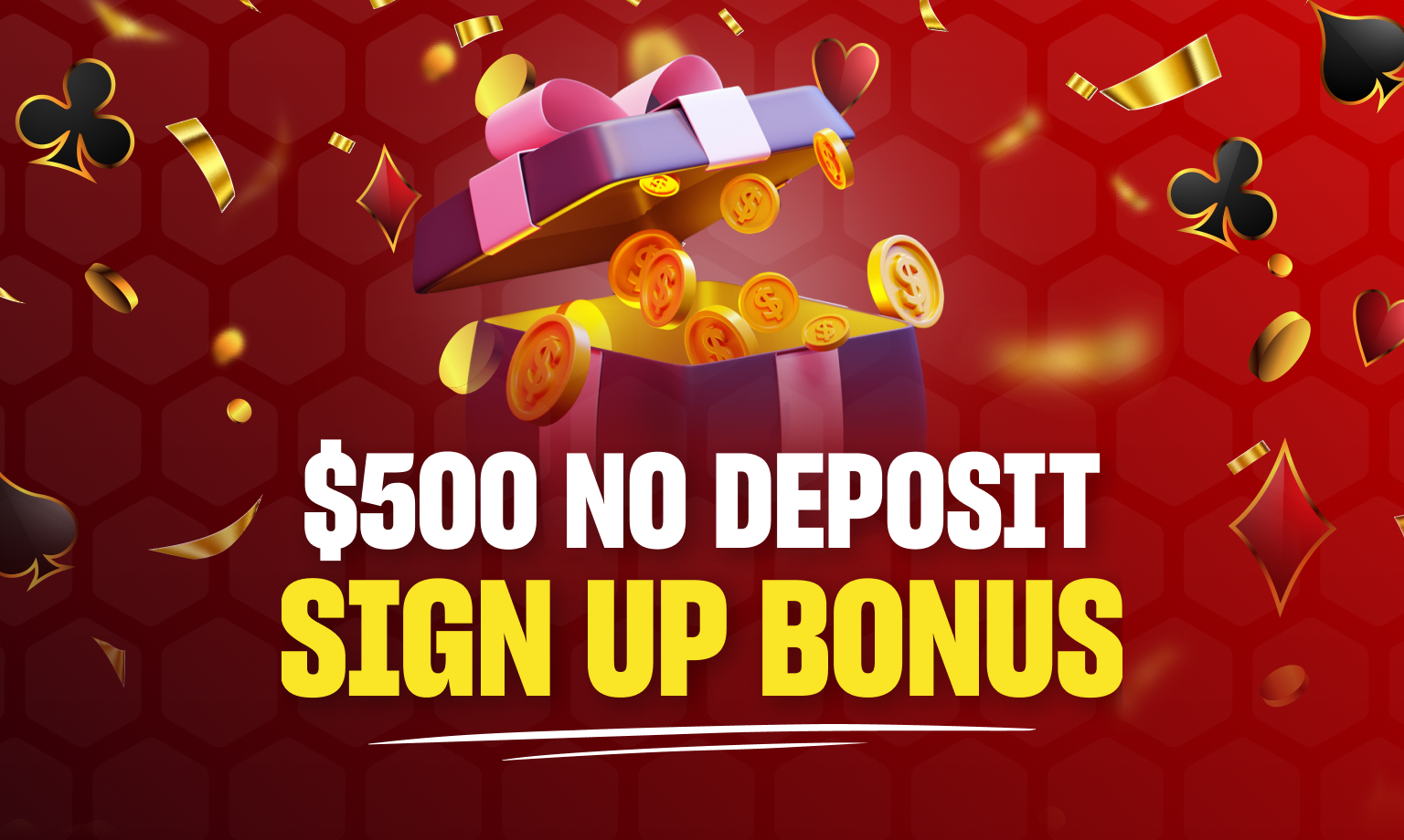 500 sign up bonus casino no deposit