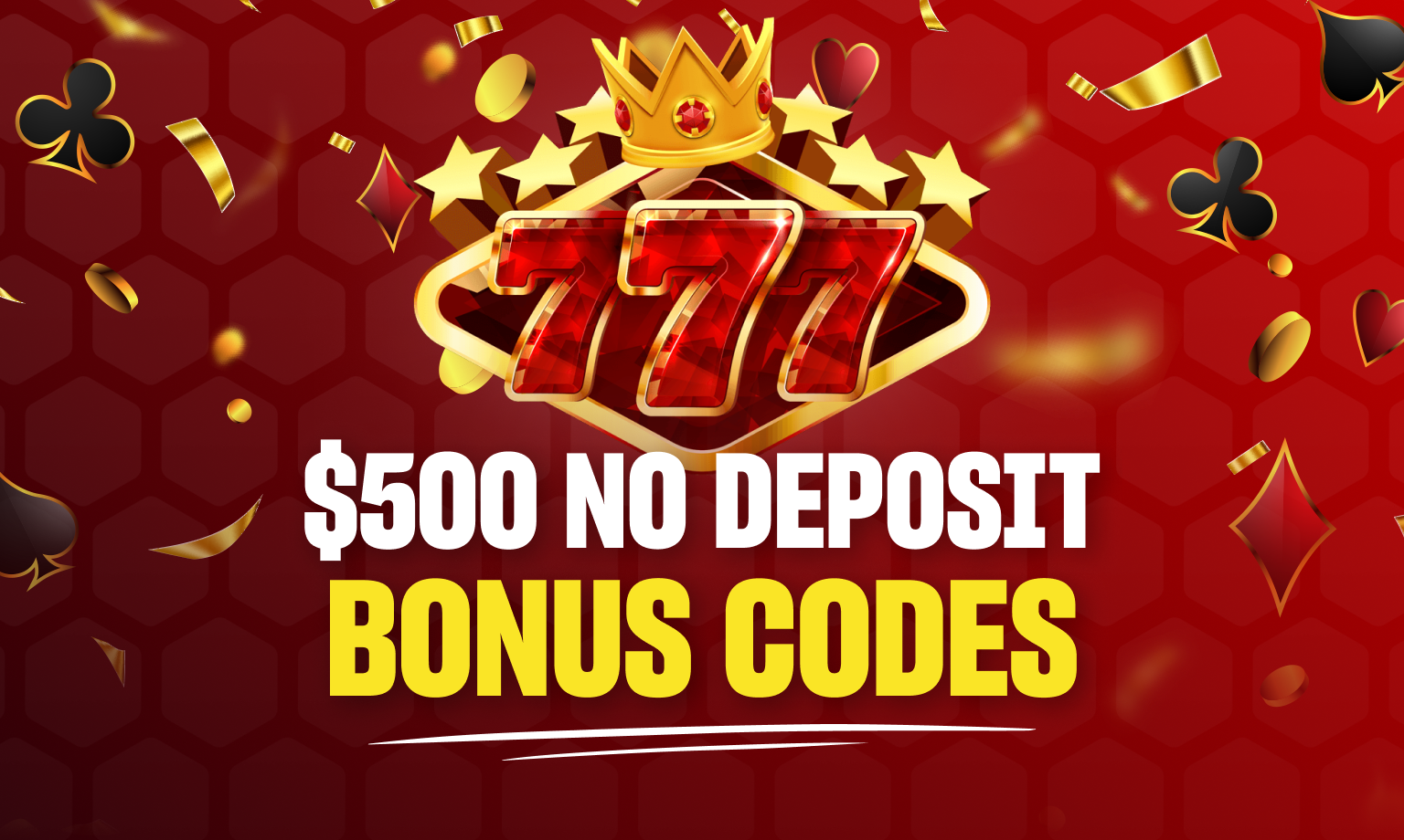valid $500 no deposit bonus codes 2024